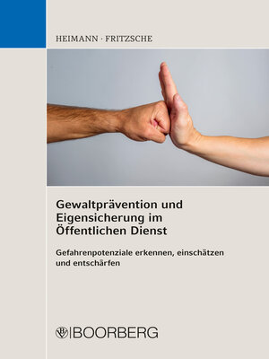 cover image of Gewaltprävention und Eigensicherung im Öffentlichen Dienst